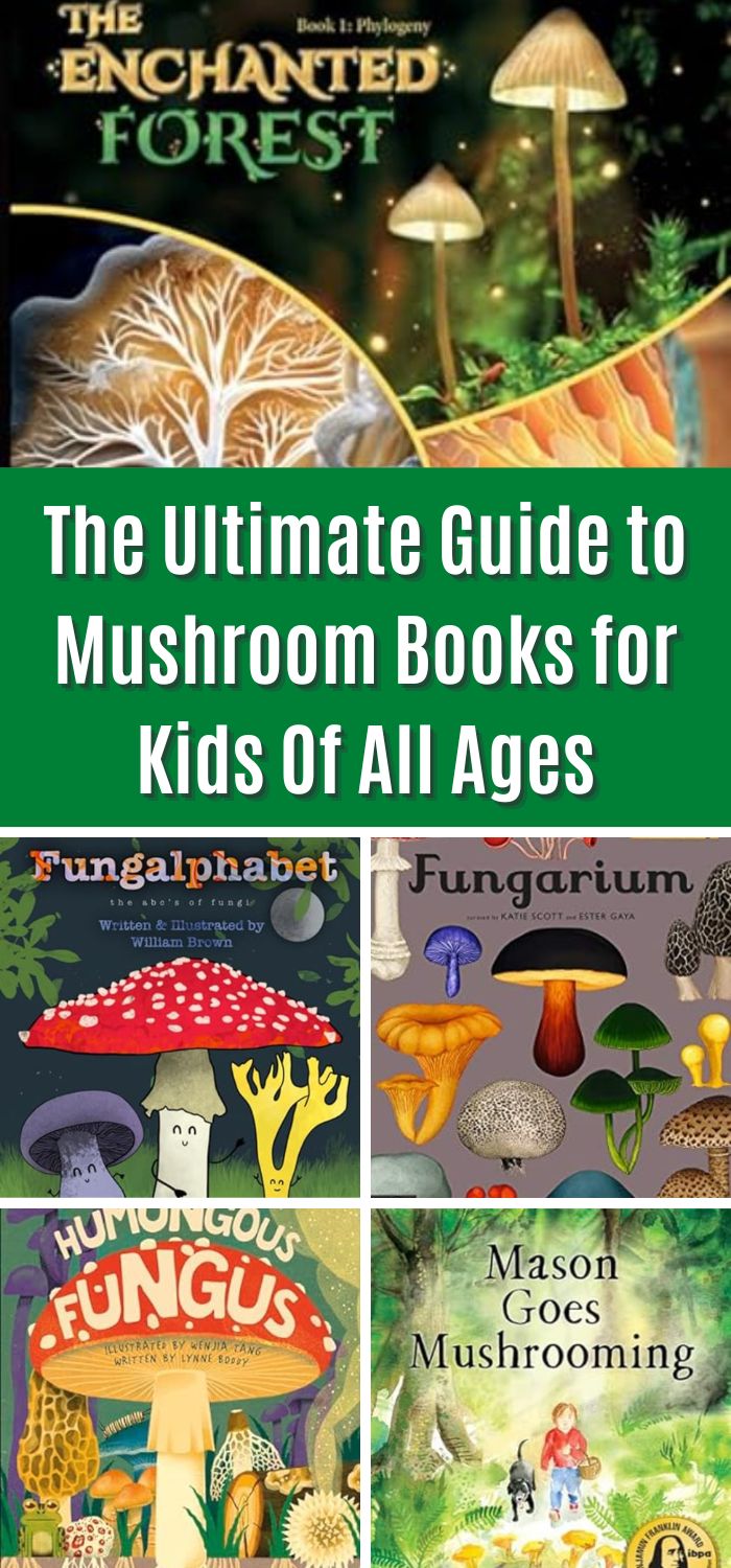 The Ultimate Guide to Mushroom Books for Kids Of All Ages - Mushroom