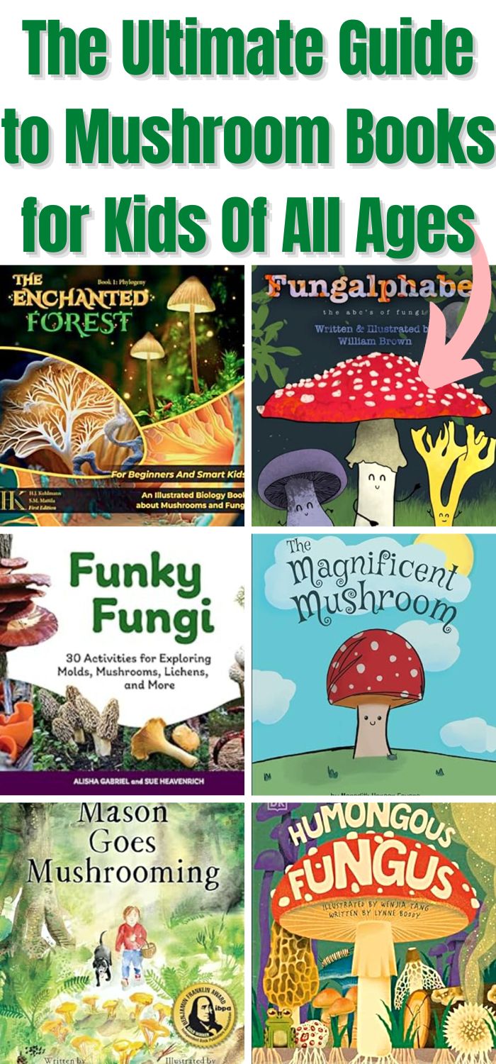 The Ultimate Guide to Mushroom Books for Kids Of All Ages - Mushroom